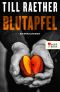 [Kommissar Adam Danowskis 02] • Blutapfel